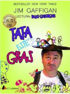 Tata este gras 