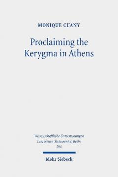 Proclaiming the Kerygma in Athens