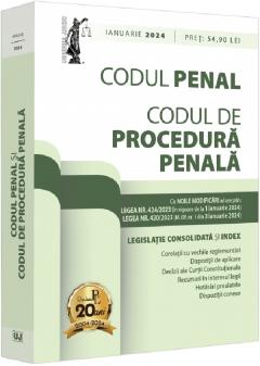 Codul penal si Codul de procedura penala (Ianuarie 2024)