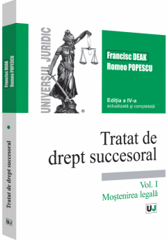 Tratat de drept succesoral - Volumul I