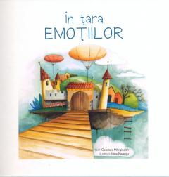 In tara emotiilor Gabriela Marginean