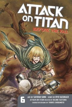 Attack on Titan: Before the Fall - Volume 6