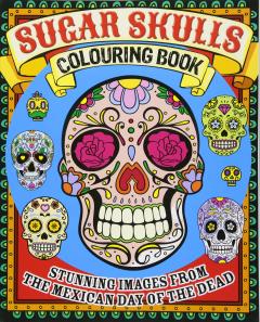 Sugar Skulls Colouring Books