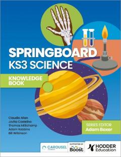 Coperta cărții Springboard: KS3 Science Knowledge Book