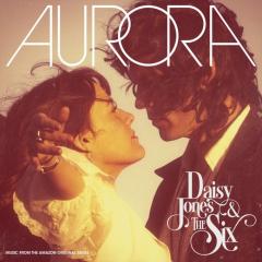 Daisy Jones & the Six: Aurora (Milky Clear Vinyl)