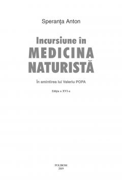 Incursiune in medicina naturista. In amintirea lui Valeriu Popa