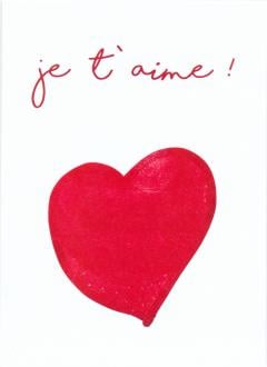 Felicitare - je t'aime! deDrag