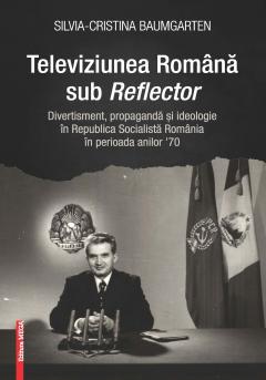 Televiziunea romana sub Reflector