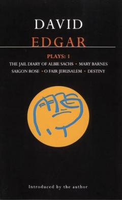 Edgar Plays - ''jail Diary Of Albie Sachs''; ''mary Barnes''; ''saigon Rose''; ''o Fair Jerusalem''; ''destiny''