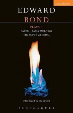 Bond Plays - ''saved'', ''early Morning'', The ''pope's Wedding''