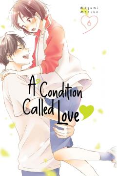 A Condition Called Love - Volume 6