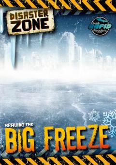 Coperta cărții Braving the Big Freeze