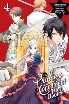 The Princess of Convenient Plot Devices - Volume 4