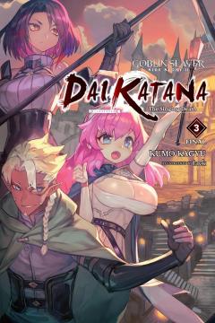 Goblin Slayer Side Story II: Dai Katana - Volume 3