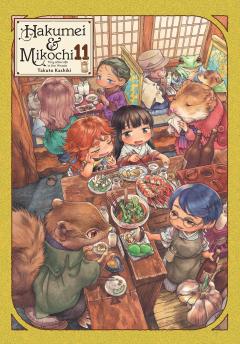 Hakumei & Mikochi: Tiny Little Life in the Woods - Volume 11