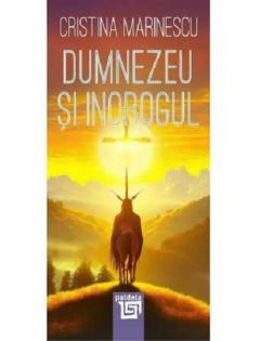 Dumnezeu si inorogul 