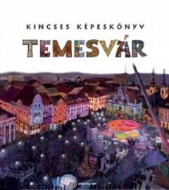 Kincses Kepeskonyv - Temesvar