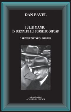 Iuliu Maniu in jurnalul lui Corneliu Coposu