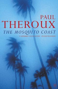 Coperta cărții Mosquito Coast