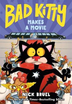 Coperta cărții Bad Kitty Makes a Movie (Graphic Novel)