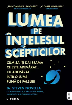 Lumea pe intelesul scepticilor