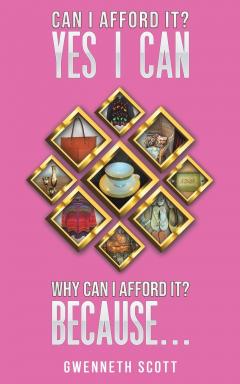 Can I Afford It? Yes I Can - Why Can I Afford It? Because...