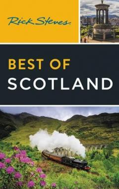 Coperta cărții Rick Steves Best of Scotland (Third Edition)