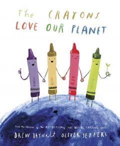 Coperta cărții The Crayons Love our Planet