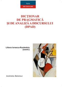 Dictionar de pragmatica si de analiza a discursului