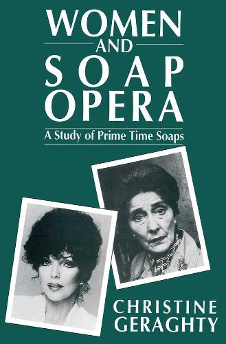 Women And Soap Operas - Christine Geraghty