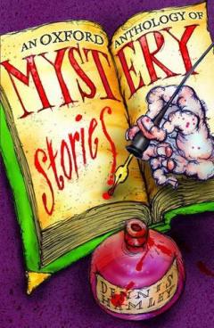 Coperta cărții Oxford Anthology Of Mystery Stories