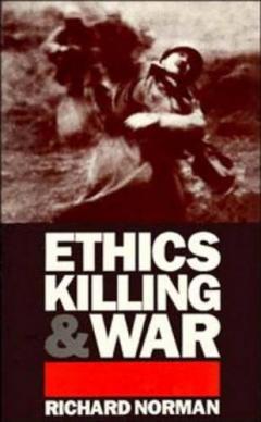 Ethics, Killing And War