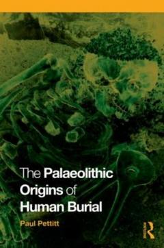 Coperta cărții Palaeolithic Origins Of Human Burial