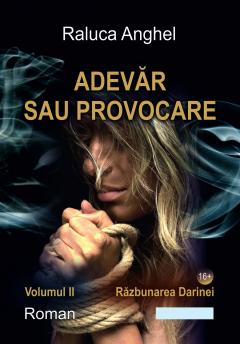 Adevar sau provocare. Volumele I+II+III