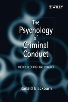 The Psychology Of Criminal Conduct