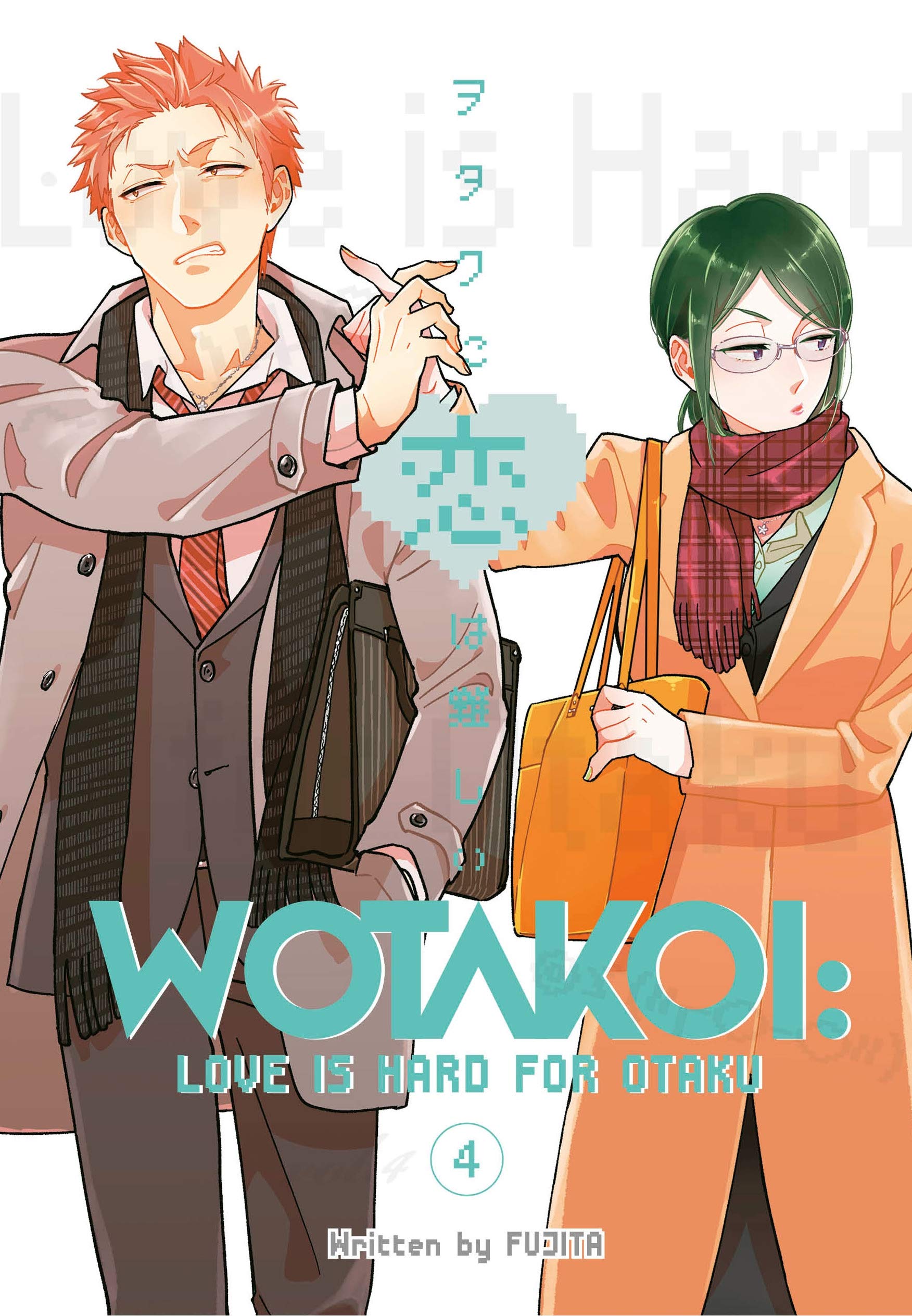 Wotakoi: Love Is Hard for Otaku - Volume 4