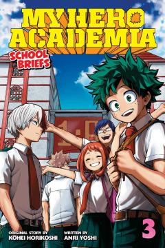 My Hero Academia: School Briefs - Volume 3