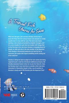 A Tropical Fish Yearns for Snow - Volume 1