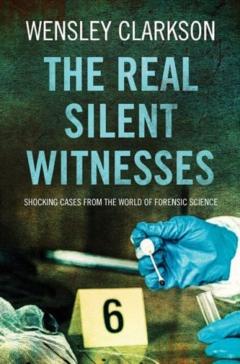 Coperta cărții The Real Silent Witnesses