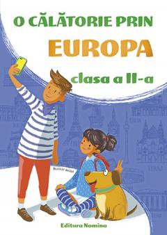 O calatorie prin Europa. Clasa a II-a