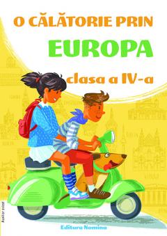 O calatorie prin Europa - Clasa a IV-a