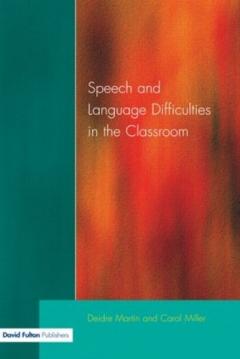 Speech And Language Difficulties In The Classroom