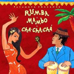 Rumba, Mambo,Cha Cha