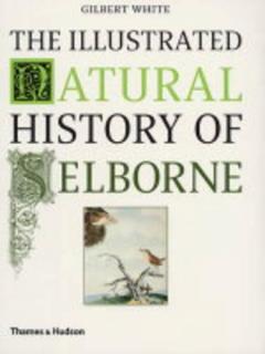 The Illustrated Natural History Of Selborne