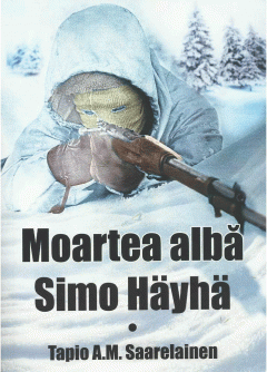 Moartea alba. Simo Hayha