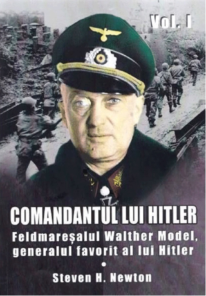 Comandantul lui Hitler - Volumul 1
