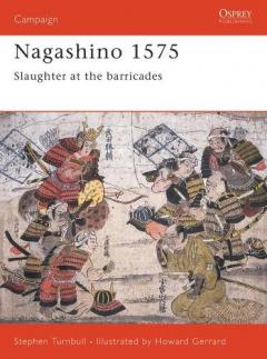Nagashino, 1575