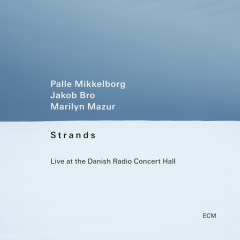 Strands - Live At The Danish Radio Concert Hall