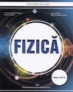 Fizica. Manual pentru clasa a VIII-a