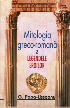 Mitologia greco-romana in lecturi ilustrate. Vol. I-II